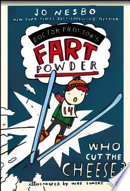 Who Cut the Cheese? (Doctor Proctor's Fart Powder)