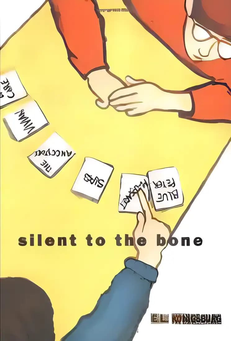 Book cover of 'Silent to the Bone'