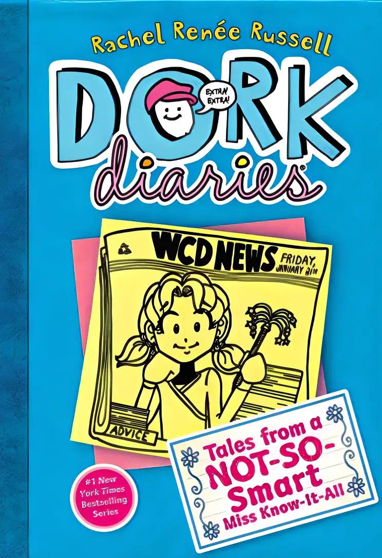 Dork Diaries: Tales from a Not-So-Smart Miss Know-It-All