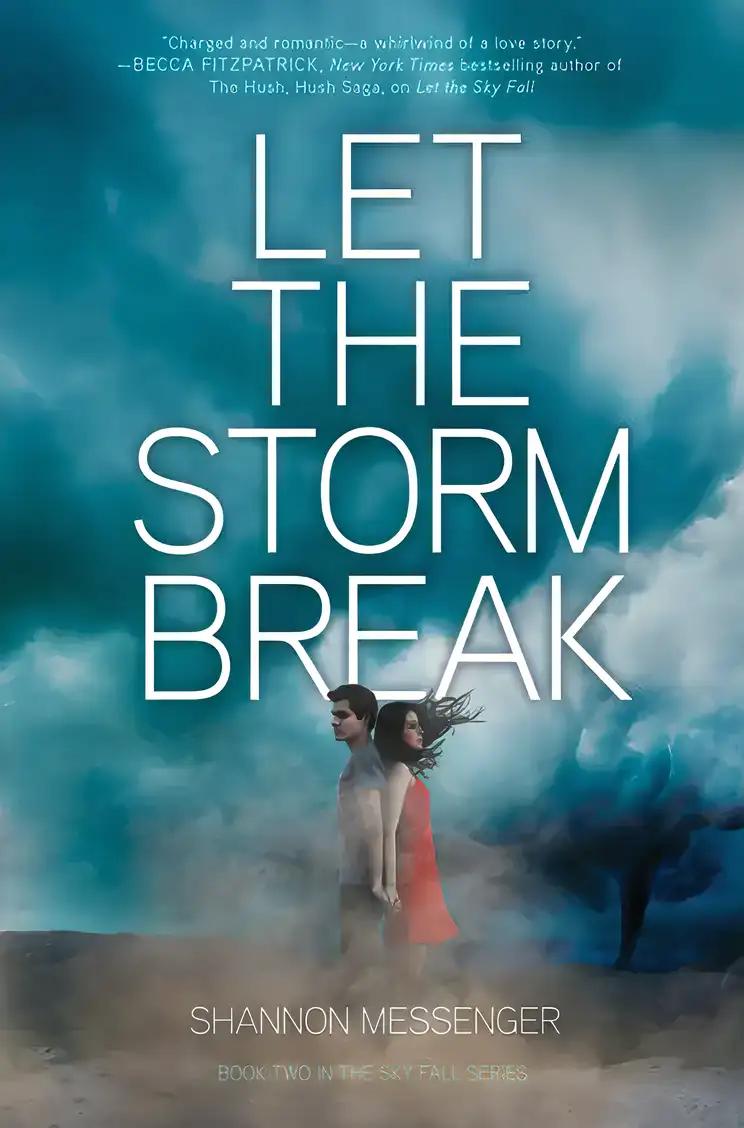 Let the Storm Break: Sky Fall