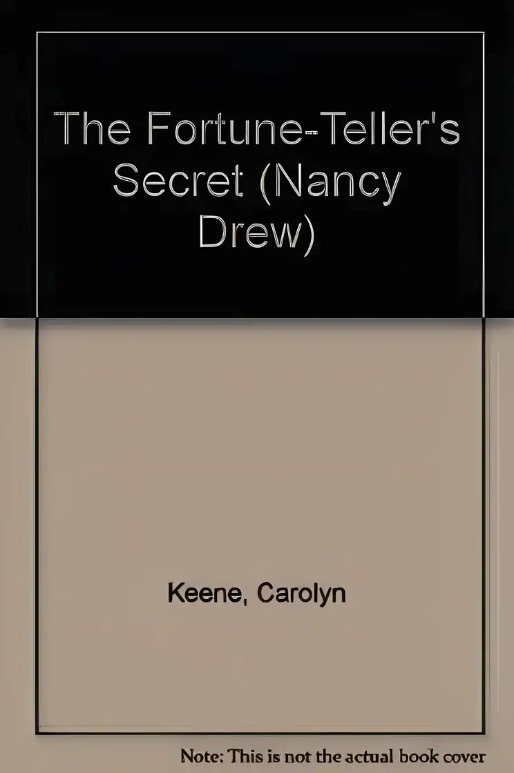 The Fortune-teller's Secret (Nancy Drew Mysteries Book 121)