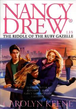 The Riddle of the Ruby Gazelle (Nancy Drew Mysteries Book 135)