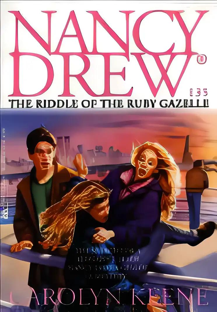 The Riddle of the Ruby Gazelle (Nancy Drew Mysteries Book 135)