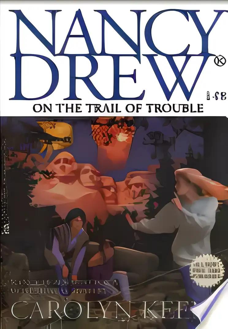 On the Trail of Trouble (Nancy Drew Mysteries Book 148)