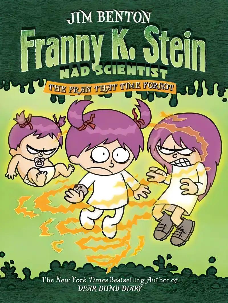 The Fran That Time Forgot (4) (Franny K. Stein, Mad Scientist)