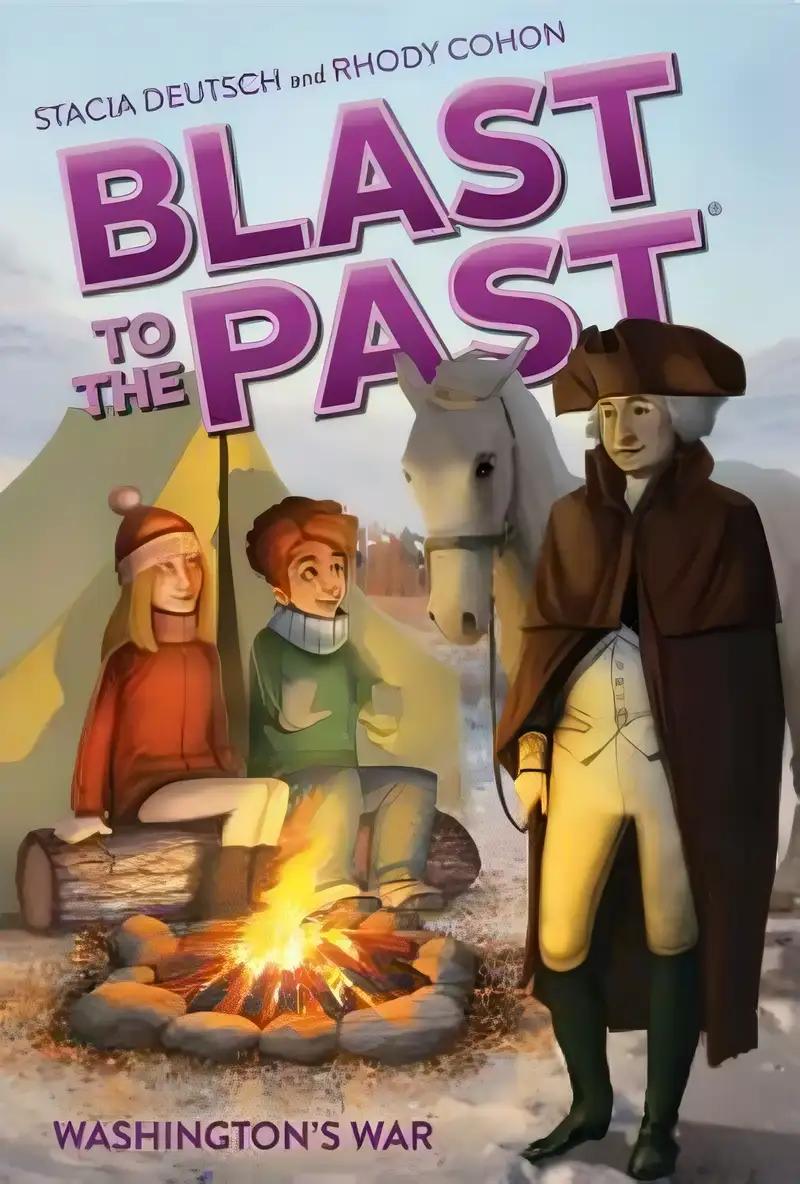 Washington's War (Blast to the Past Book 7)