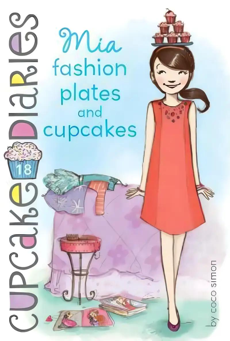 Mia Fashion Plates and Cupcakes (18) (Cupcake Diaries)