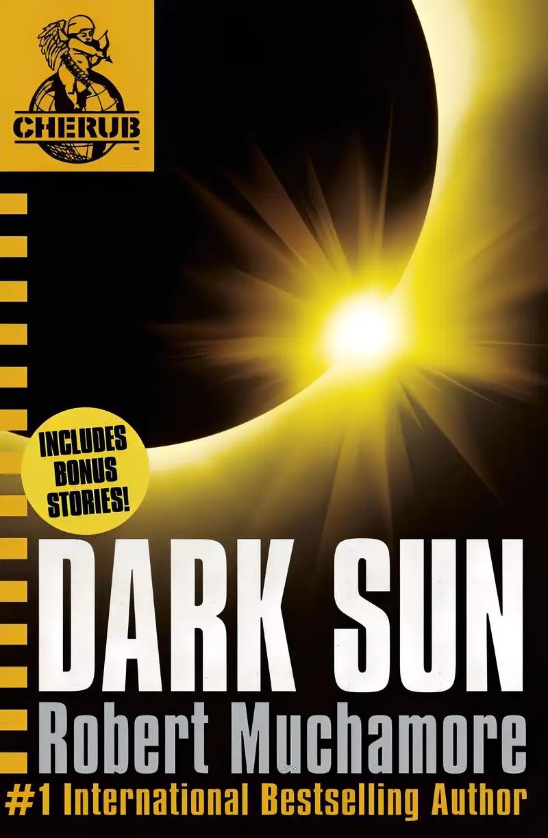 CHERUB: Dark Sun and other stories