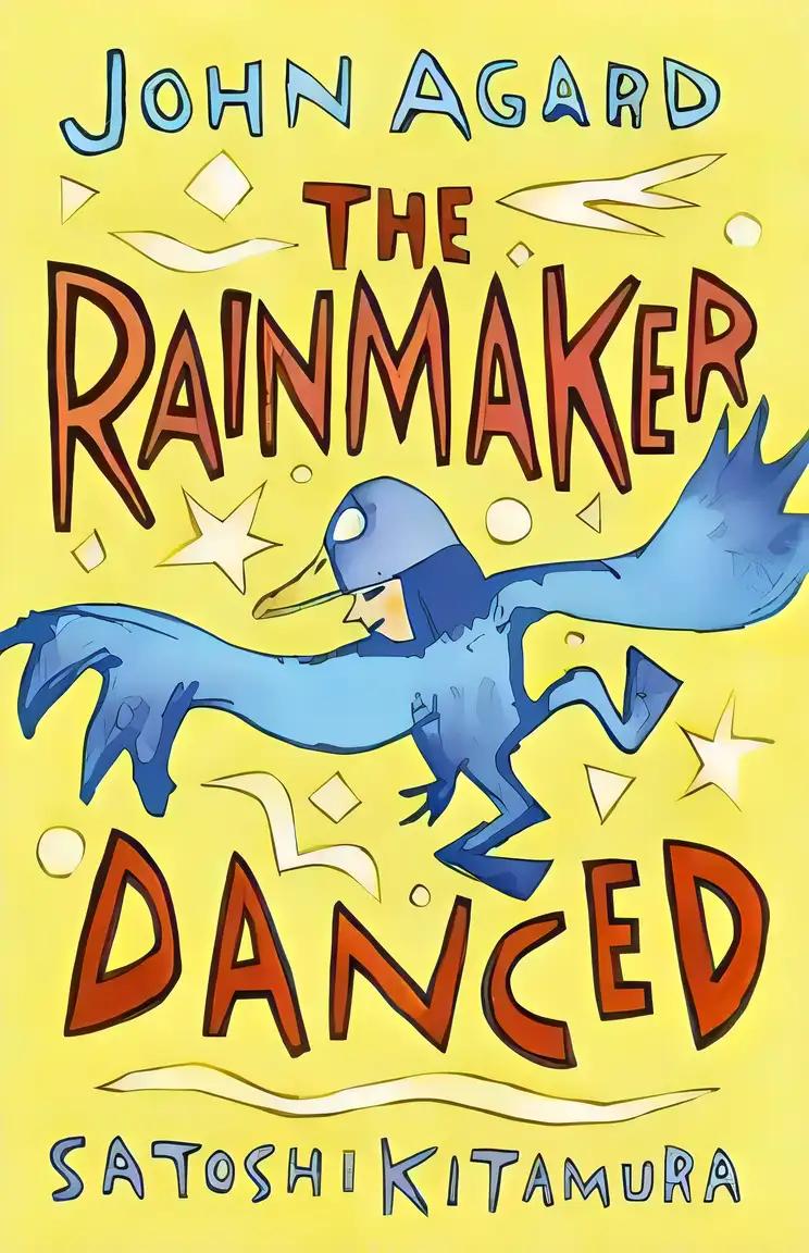 The Rainmaker Danced