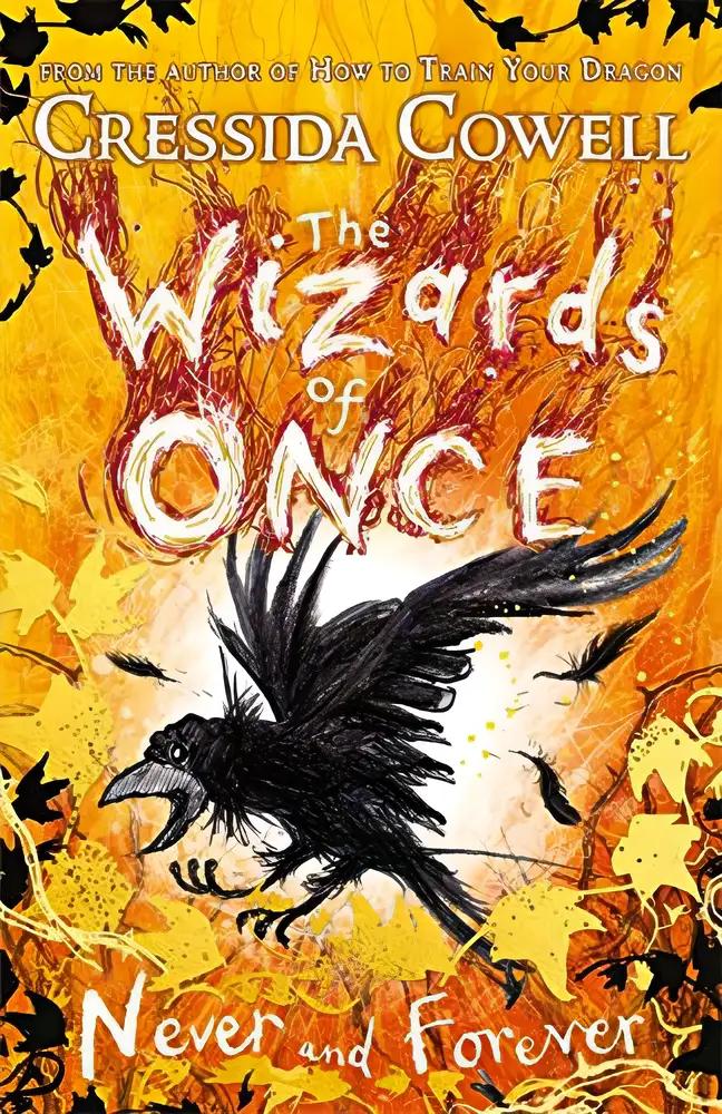 The Wizards of Once: Never and Forever