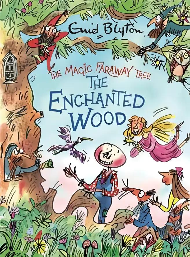 The Enchanted Wood Collection: Three Exciting Stories in One