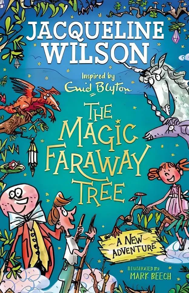 The Magic Faraway Tree: A New Adventure: (The Magic Faraway Tree)