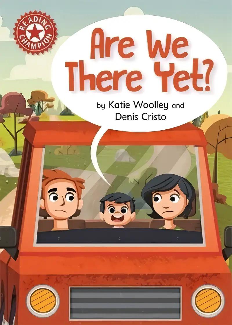 Are We There Yet?: Independent Reading Red 2