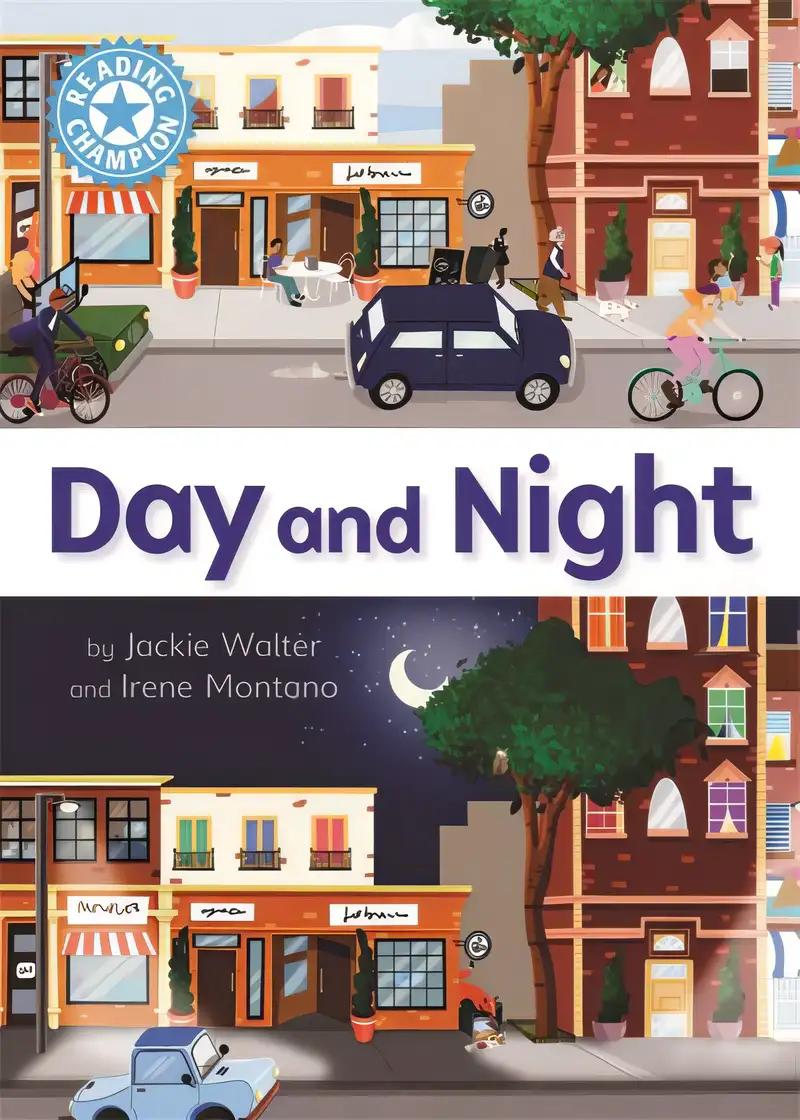 Day and Night: Independent Reading Non-Fiction Blue 4