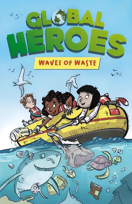 Global Heroes: Waves of Waste