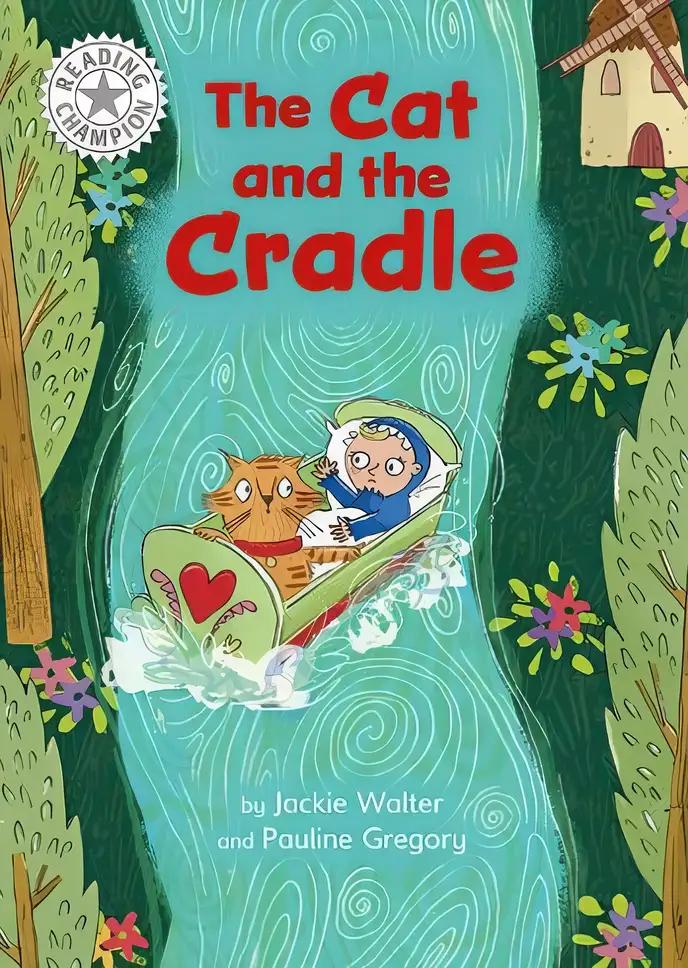 The Cat and the Cradle: Independent Reading White 10