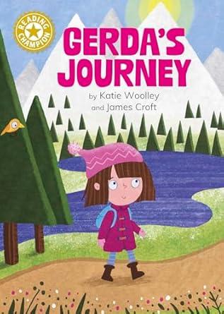 Reading Champion: Gerda's Journey: Independent Reading Gold 9