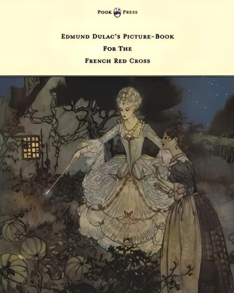 Edmund Dulac's Picture-Book For The French Red Cross