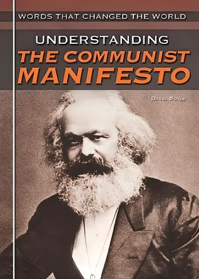 Understanding the Communist Manifesto (Words That Changed the World)