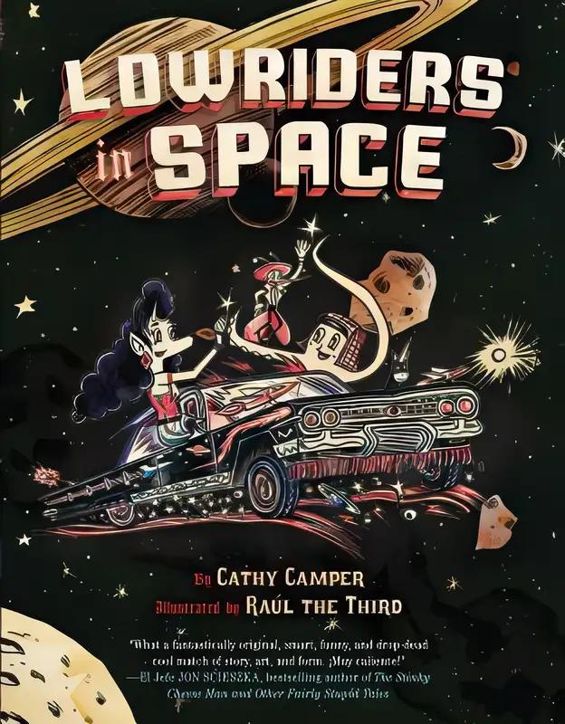 Lowriders in Space