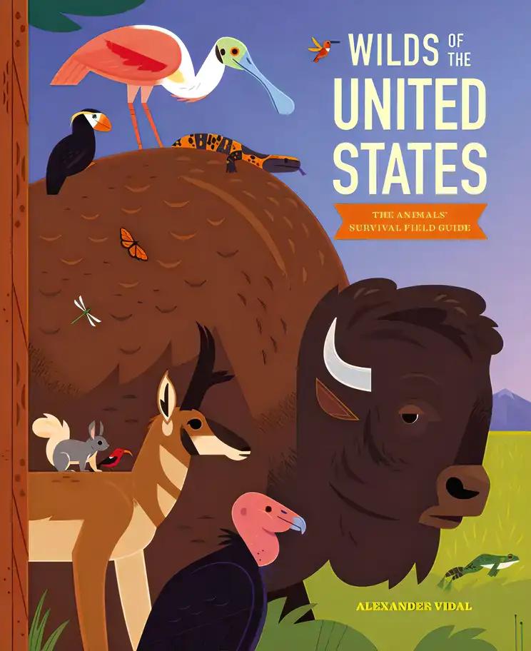 Wilds of the United States: The Animals' Survival Field Guide