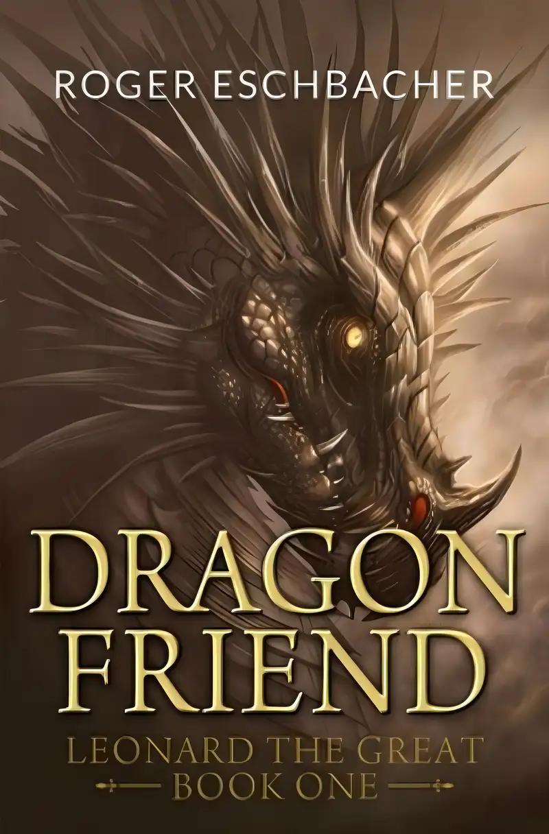 Dragon Friend: Dragon Friend, Book One