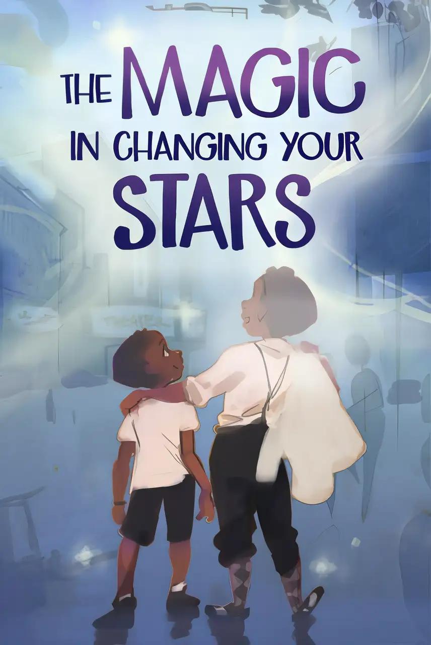 The Magic in Changing Your Stars