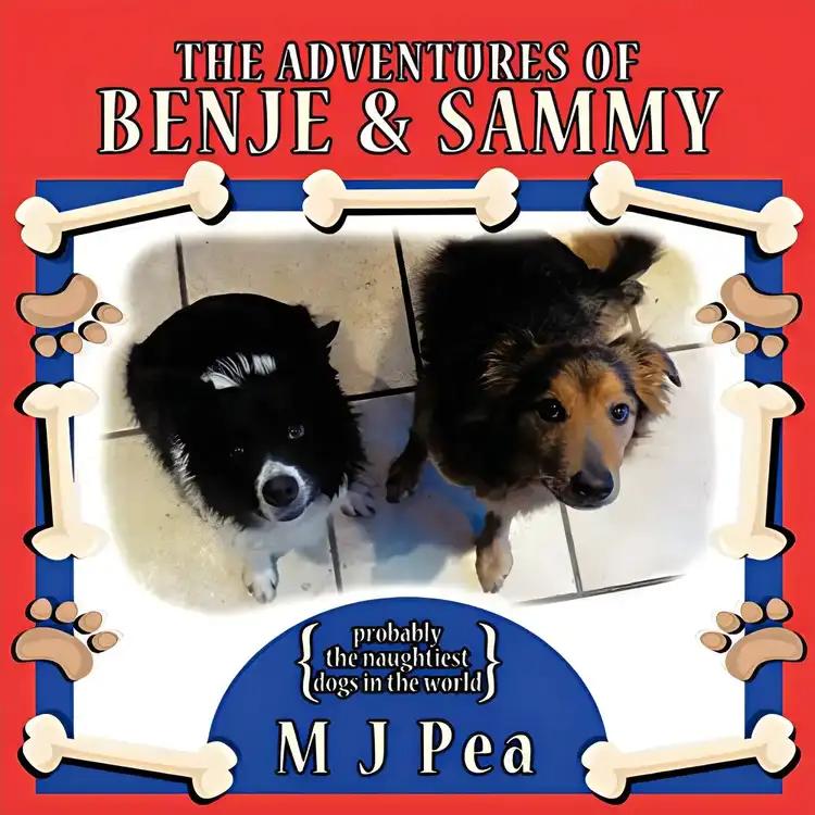 The adventures of Benje and Sammy: probably the naughtiest dogs in the world