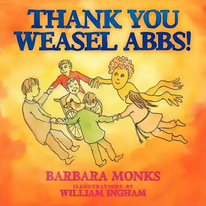 Thank You Weasel Abbs!