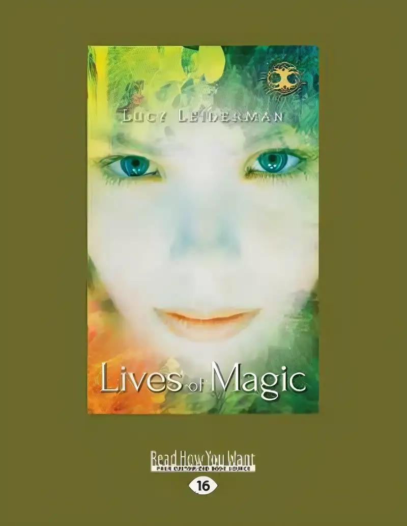 Lives of Magic (Seven Wanderers Trilogy, 1)