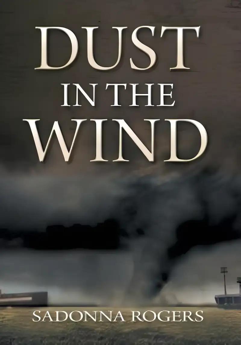 Dust In The Wind: Volume 1: The DeLaine Reynolds' Journey