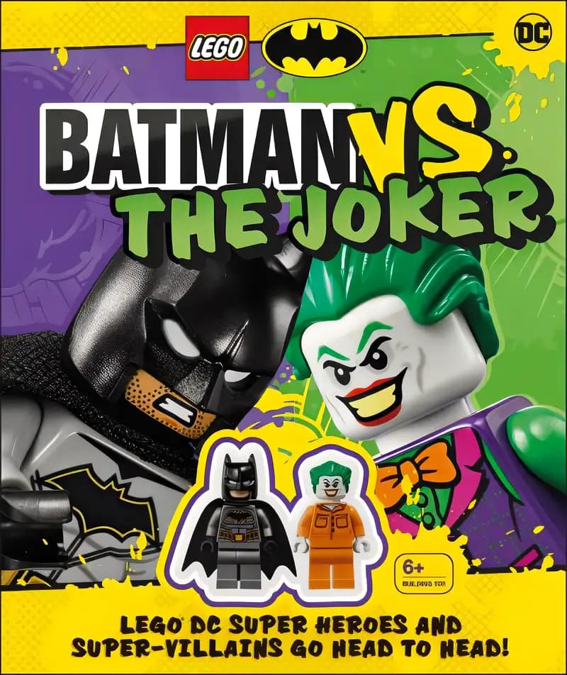 Book cover of 'LEGO Batman Batman Vs. The Joker: LEGO DC Super Heroes and Super-villains Go Head to Head w/two LEGO minifigures!'