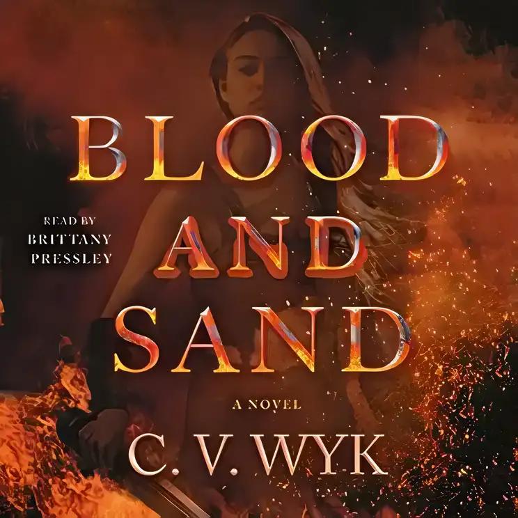 Blood and Sand: A Novel