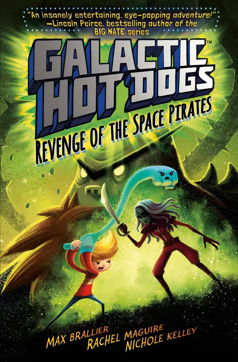 Book cover of 'Galactic Hot Dogs 3: Revenge of the Space Pirates'