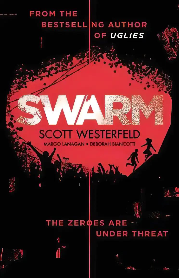 Swarm: Zeroes