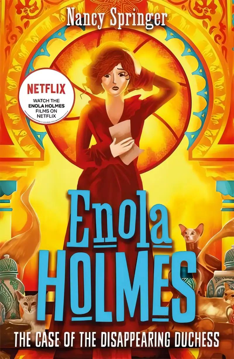 Enola Holmes: The Case of the Disappearing Duchess (An Enola Holmes Mystery Book 6)