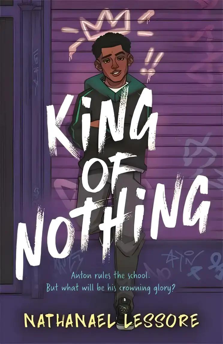 King of Nothing: A Hilarious and Heartwarming Teen Comedy