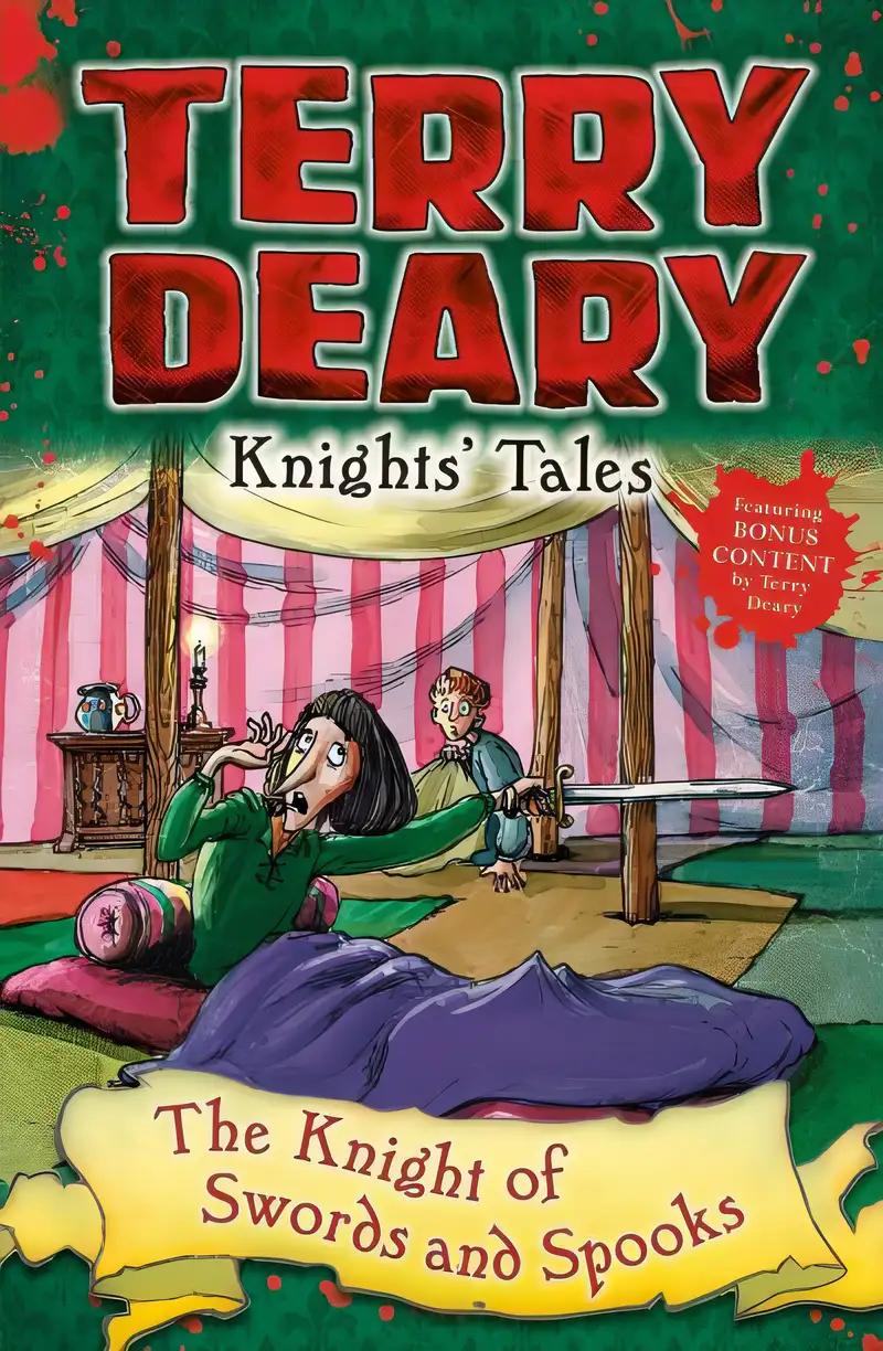 Knights' Tales: The Knight of Swords and Spooks (Terry Deary's Historical Tales)