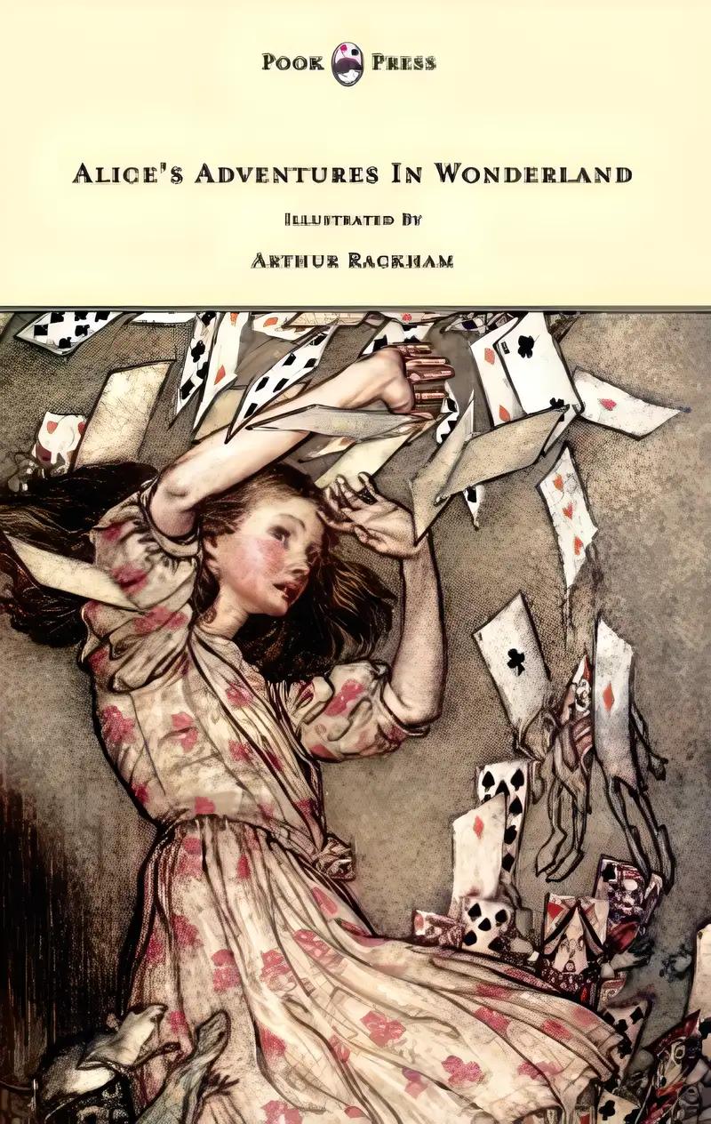 Alice's Adventures in Wonderland - Illustrated by Arthur Rackham