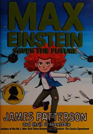 Max Einstein Saves the Future