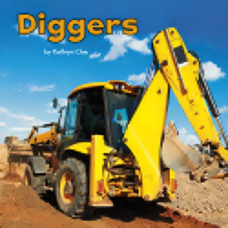 Diggers