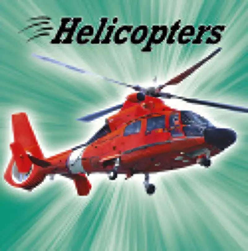 Helicopters