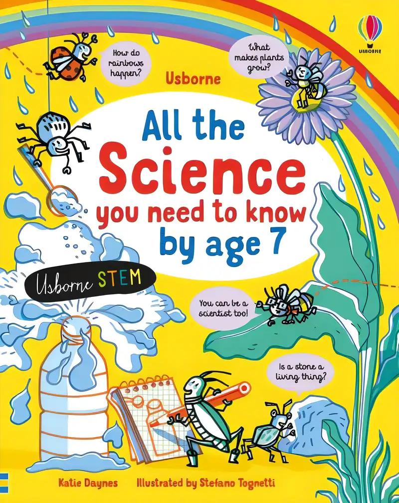 All Science You Need Know Before Age 7