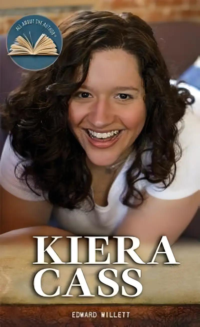 Kiera Cass (All About the Author)