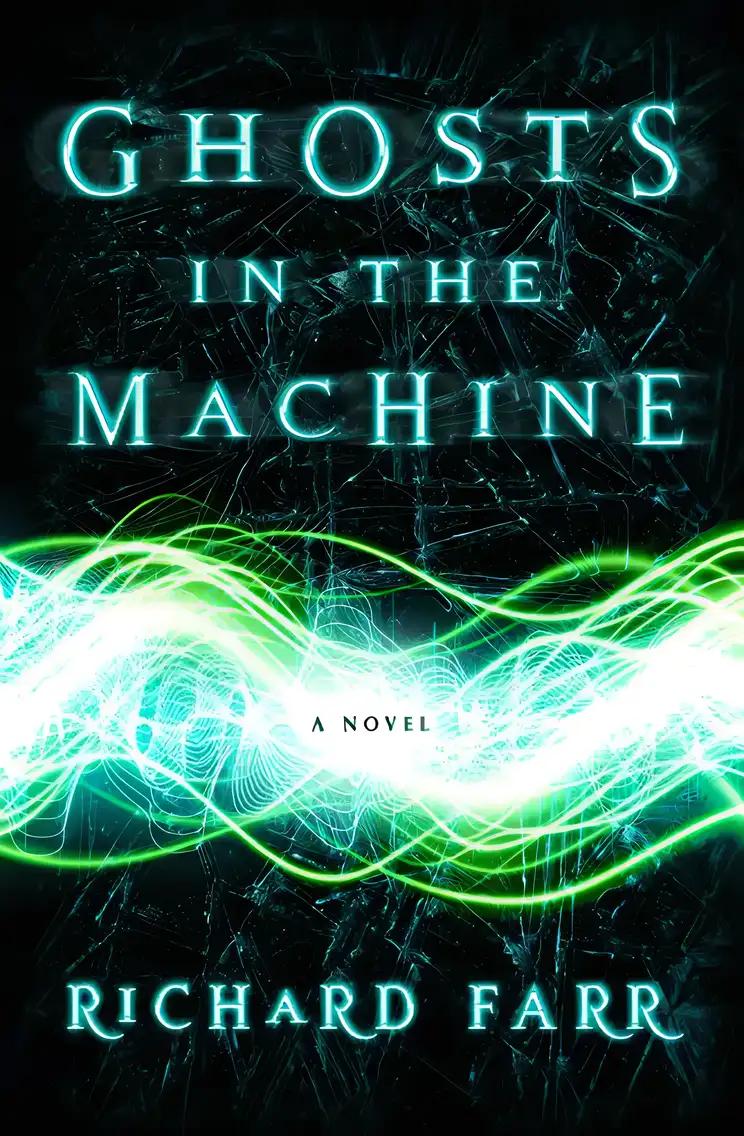 Ghosts in the Machine (The Babel Trilogy Book 2)