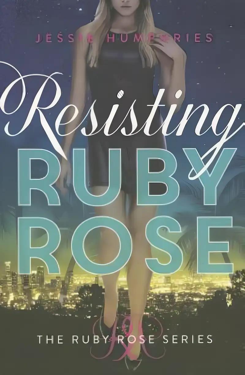 Resisting Ruby Rose