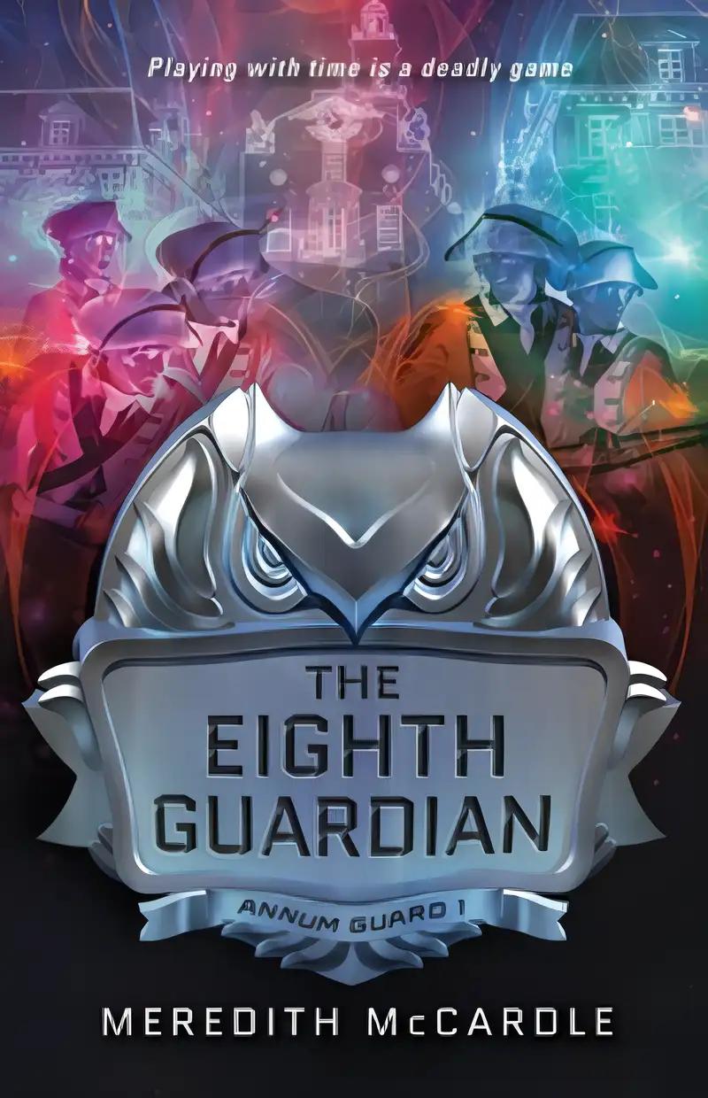 The Eighth Guardian (Annum Guard Book 1)