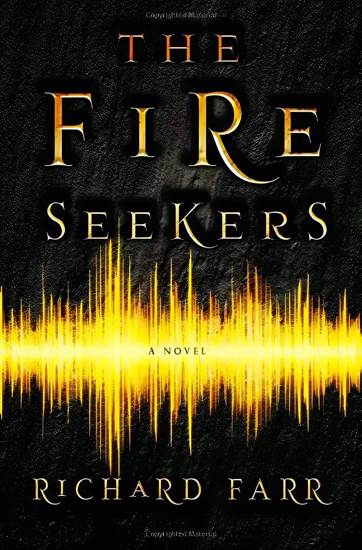 The Fire Seekers (The Babel Trilogy Book 1)