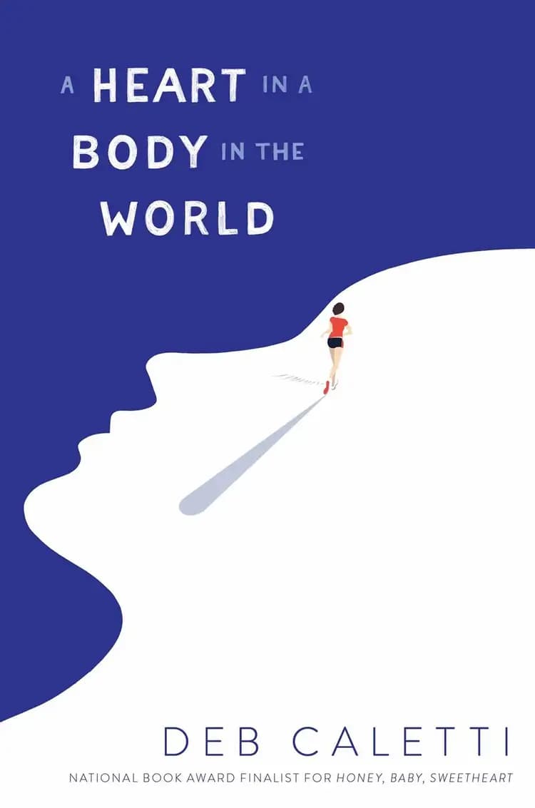 Book cover of 'A Heart in a Body in the World'