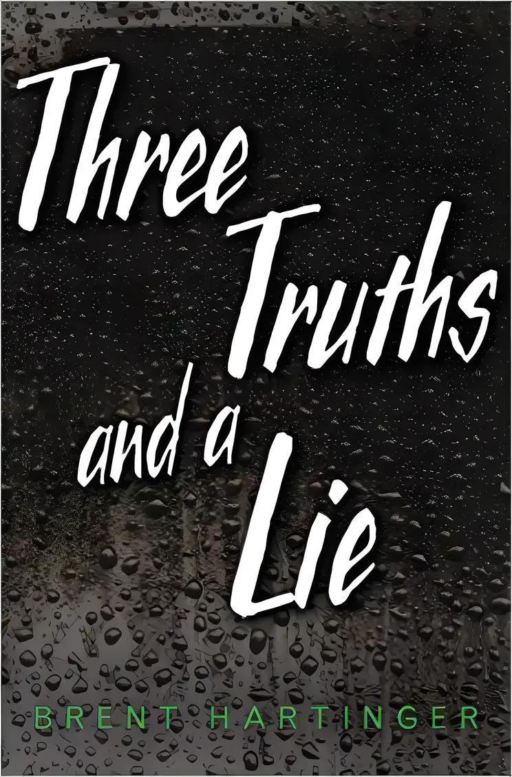 Three Truths and a Lie